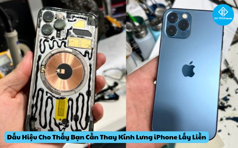 Dấu Hiệu Cho Thấy Bạn Cần Thay Kính Lưng iPhone Lấy Liền