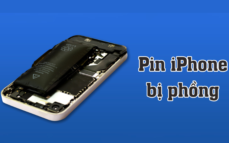 Tại sao pin lại bị phồng có phải từ iPhone bị loạn cảm ứng gây ra