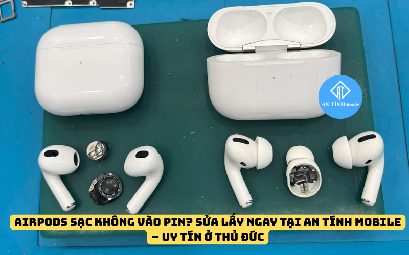 Cửa hàng sửa AiiPods uy tín
