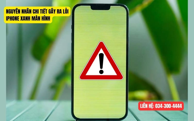 Nguyên nhân khiến iPhone xanh màn hình nghiêm trọng