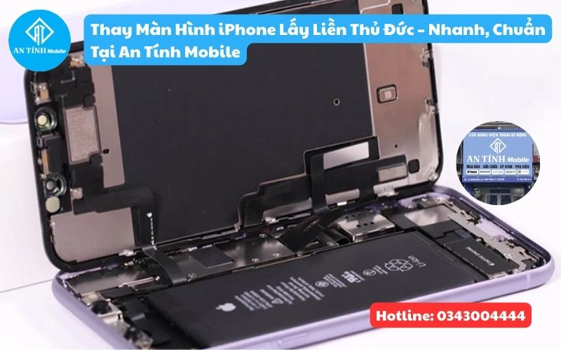Địa chỉ Thay màn hình iPhone lấy liền Thủ Đức - Nhanh, chuẩn tại An Tính Mobile