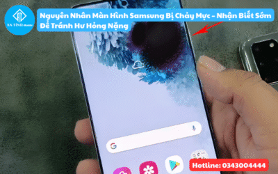 Nguyên Nhân Màn Hình Samsung Bị Chảy Mực – Nhận Biết Sớm Để Tránh Hư Hỏng Nặng