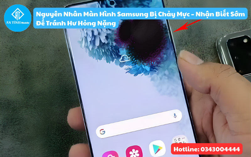 nguyen-nhan-man-hinh-samsung-bi-chay-muc-nhan-biet-som-de-tranh-hu-hong-nang Nguyên nhân màn hình Samsung bị chảy mực nhận biết sớm tình trạng máy