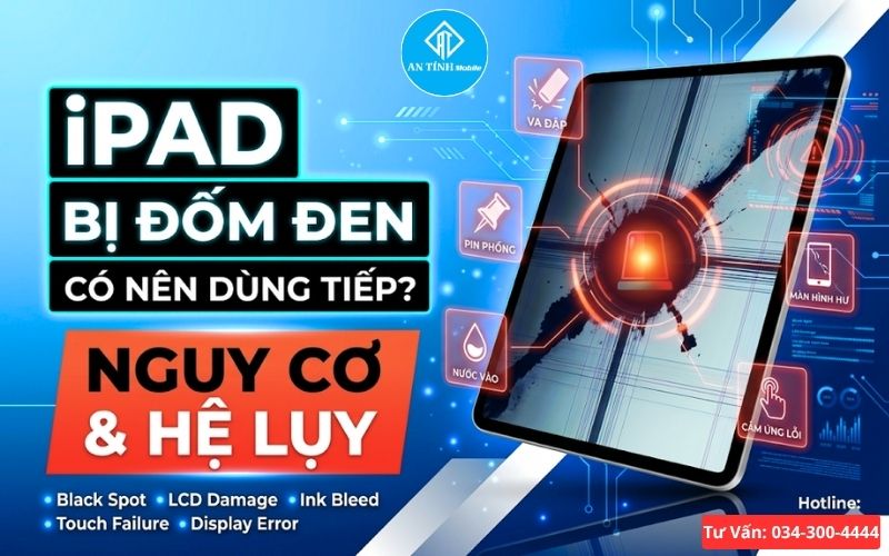 iPad bị đốm đen màn hình, cảnh báo nguy cơ chảy mực lan rộng và hư hỏng LCD khi tiếp tục sử dụng.