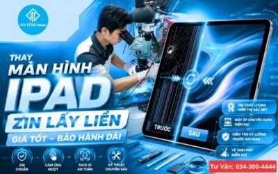 Thay Màn Hình iPad Zin Lấy Liền Tại TP.HCM – Giá Tốt, Bảo Hành Dài Tại An Tính Mobile