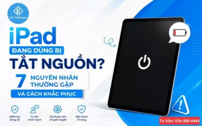 iPad Đang Dùng Bị Tắt Nguồn? 7 Nguyên Nhân Thường Gặp Và Cách Khắc Phục