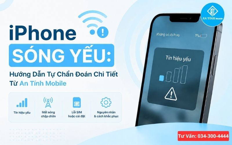 Sửa iPhone sóng yếu tại An Tính Mobile
