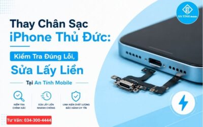 Thay Chân Sạc iPhone Thủ Đức: Kiểm Tra Đúng Lỗi, Sửa Lấy Liền