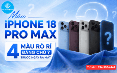 Màu iPhone 18 Pro Max: 4 Màu Rò Rỉ Đáng Chú Ý Trước Ngày Ra Mắt